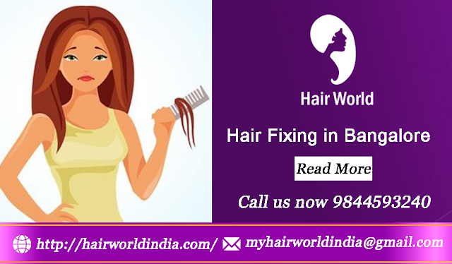 hair fixing in Bangalore